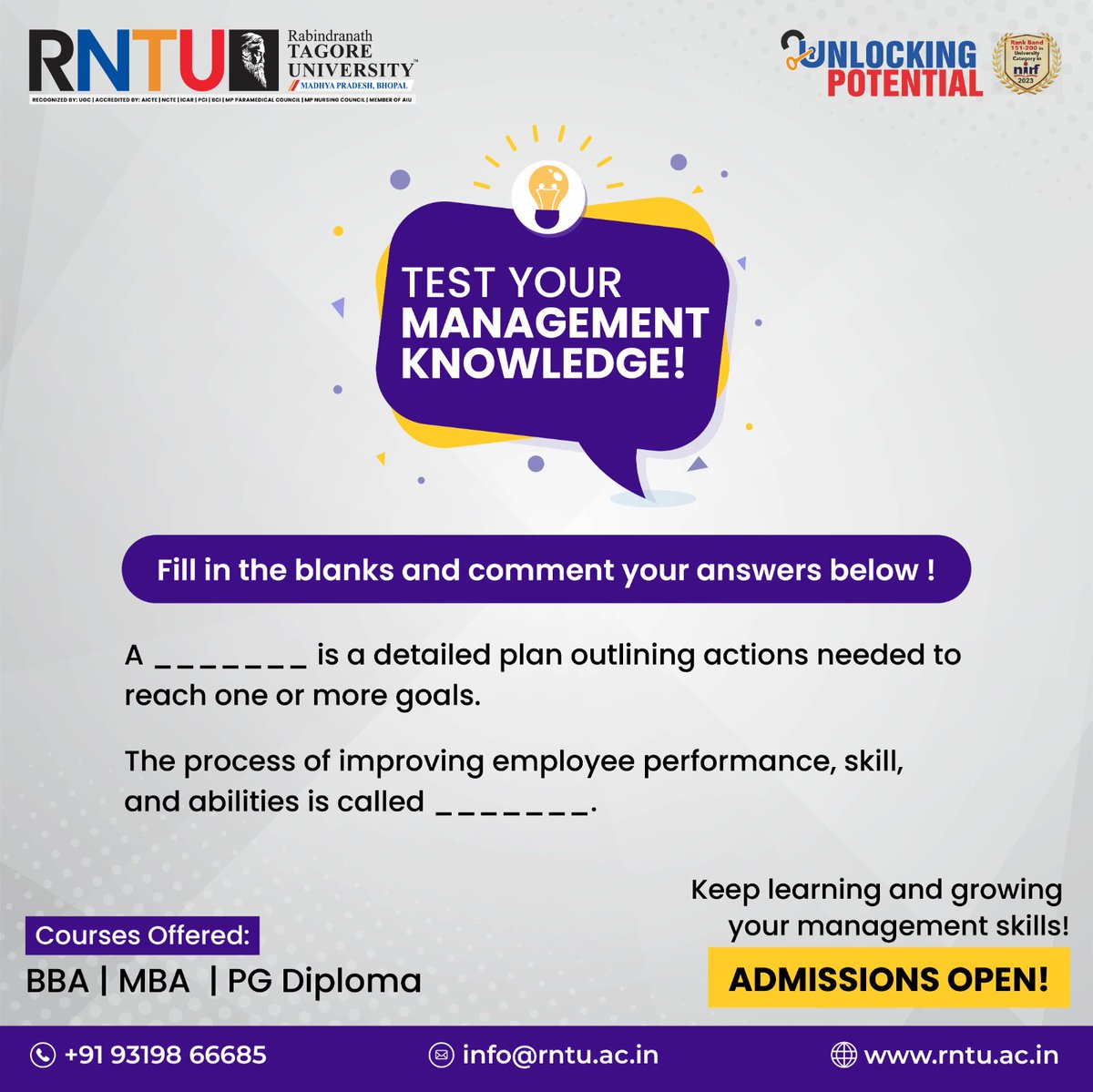 RNTUnivBhopal's tweet image. How well do you know management? Take our quiz to find out and deepen your understanding of the field!  Explore BBA, MBA, and PG Diploma courses. Enhance your skills and seize new opportunities. Admissions Open!  #ManagementQuiz #ManagementKnowledge #BBA #MBA #PGDiploma