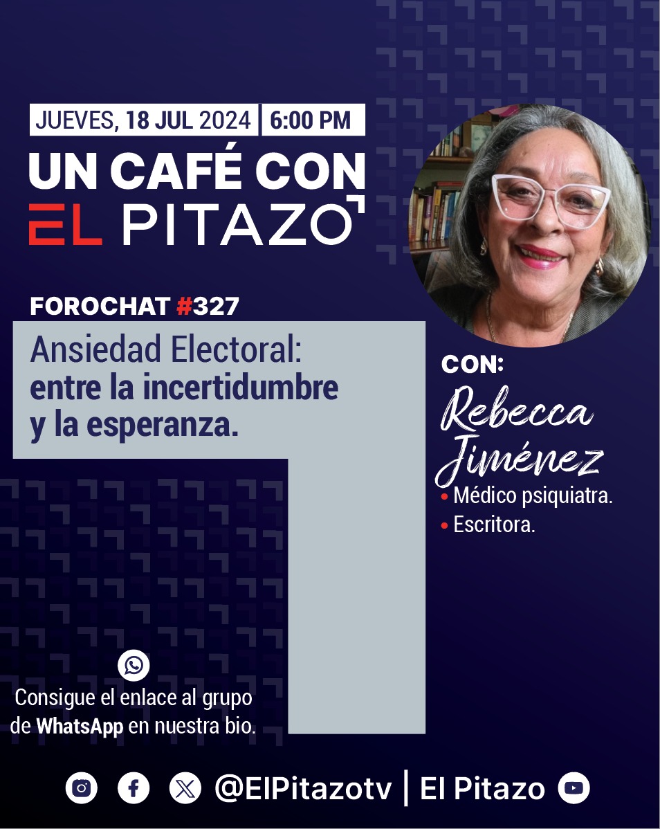 ElPitazoTV's tweet photo. #UnCaféConElPitazo | ¿Se te acelera el corazón hablar sobre el #28J? ¿Te imaginas mil escenarios para los próximos días? Te invitamos al #forochatElPitazo del #18jul sobre la ansiedad electoral, junto con nuestra invitada la psiquiatra Rebeca Jiménez https://t.co/2oP6HZ49yi https://t.co/EkhQN3KD4C