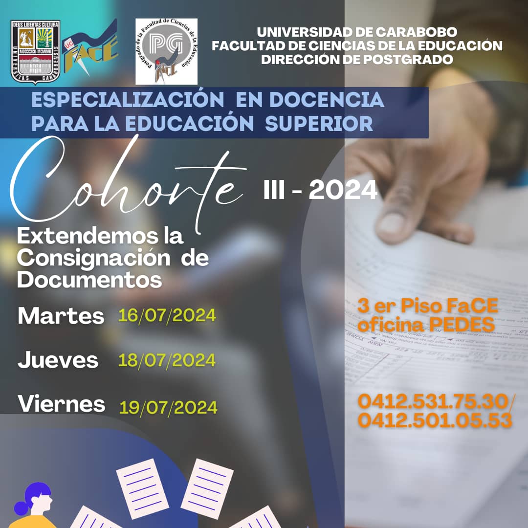 Atención Prorroga en la consignación de documentos! El Curso de Formación Docente #CFDI y #PEDES, está emocionado de anunciar que la Cohorte III-2024 está abierta para inscripciones. 🎓