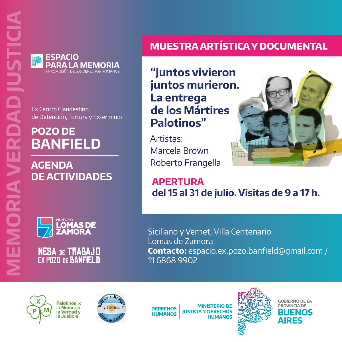La muestra "Juntos vivieron, juntos murieron. La entrega de los Mártires Palotinos" continúa en exhibición durante todo el mes de julio.

Desde hoy y hasta el miércoles 31, podés visitarla de 9 a 17 en el Espacio para la Memoria Ex CCDTyE Pozo de Banfield. 

Te esperamos! ☘️