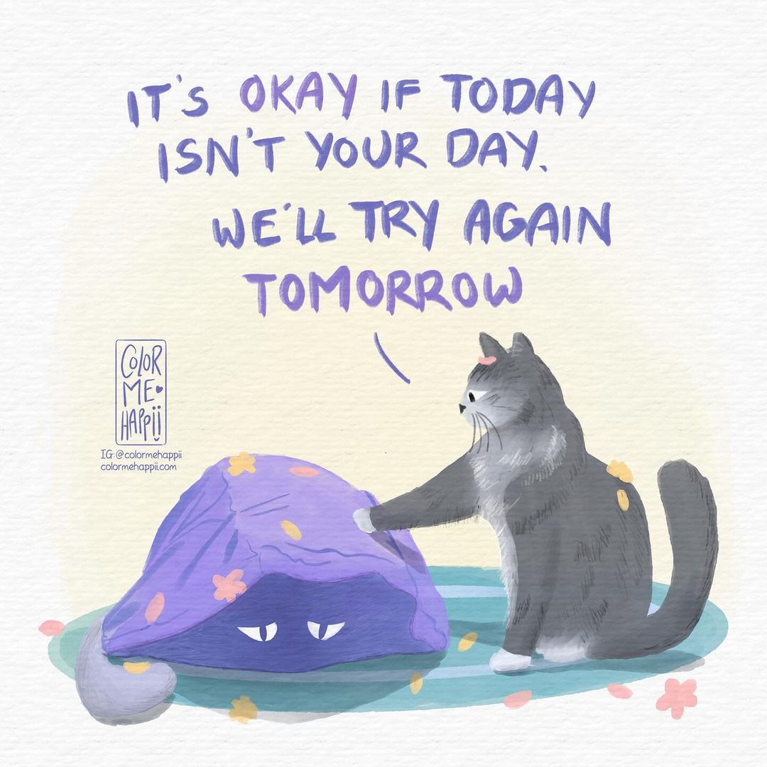 mydaycarecorner's tweet photo. Whether your day is just starting or coming to a close, please remember that it’s okay if today doesn’t work out the way you wanted. There’s always tomorrow and we can try again. https://t.co/9kQOHRw5GY