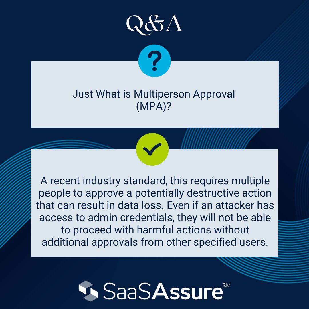 Asigra's tweet image. Just What is Multiperson Approval (MPA)? 🤷

#SaaSSecurity #DataSecurity #SaaSBackup #DataBackup #MSP