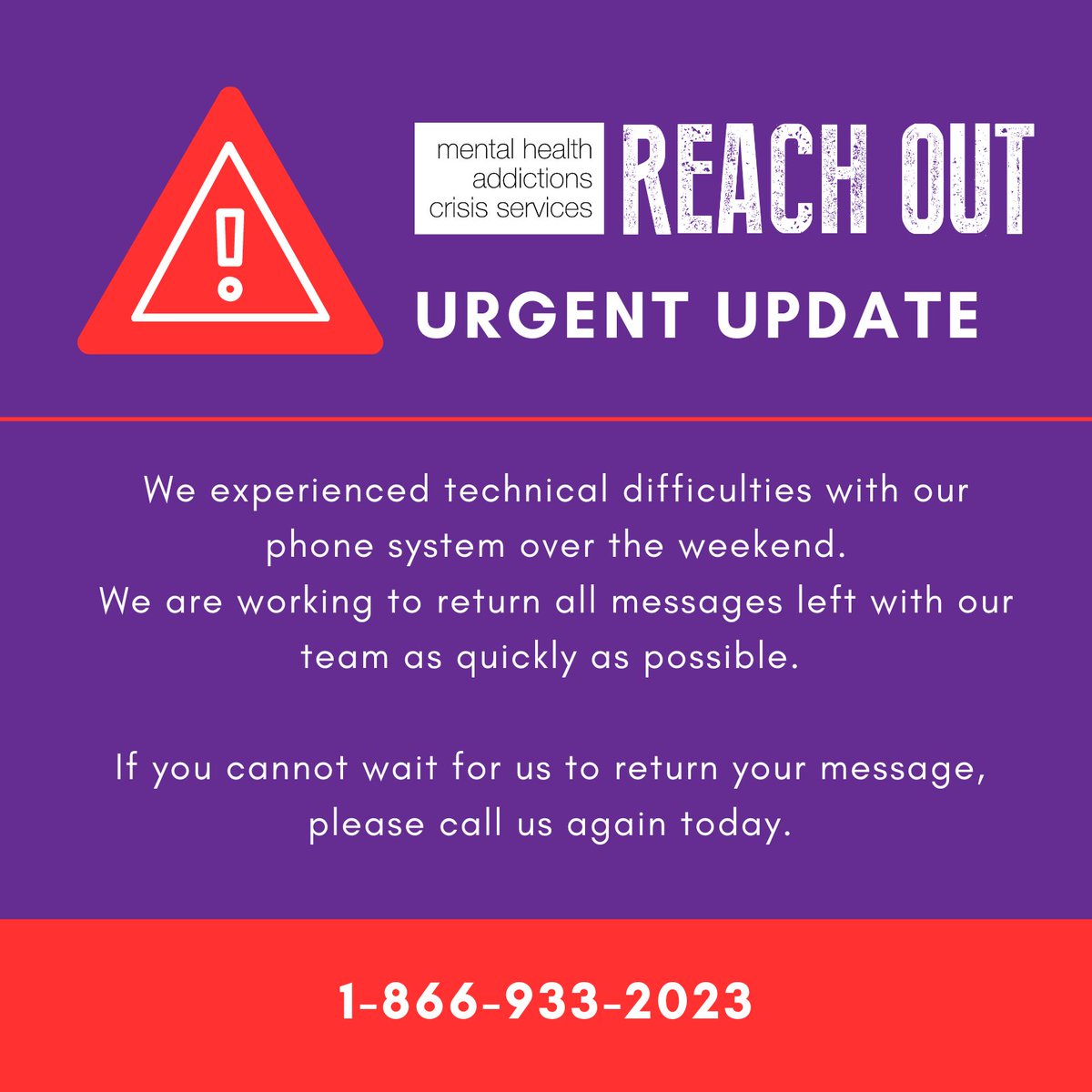 reachout247's tweet photo. We experienced difficulty with our phones this weekend. 
As a result, we are returning messages left over the weekend today. If you cannot wait for us to return your message, please call us again. 
We do not expect these  difficulties to persist and we are here. 
1-866-933-2023 https://t.co/cK3sDXD9VX