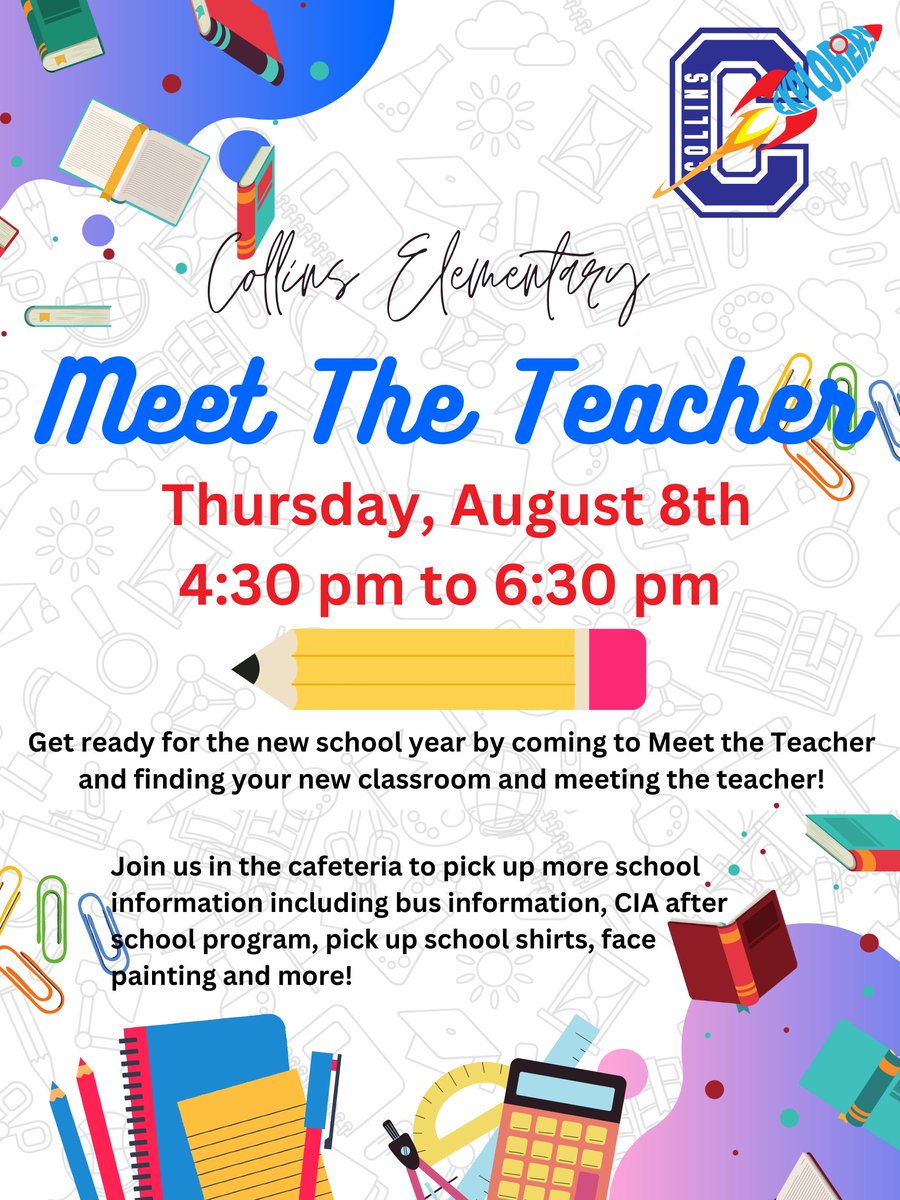 Attention Collins Families: Meet the Teacher Night

As we prepare for the 2024-25 school year, we want to let you know that our Meet the Teacher night will take place on Thursday, August 8th from 4:30 - 6:30 pm. Come out and meet your child's teacher!