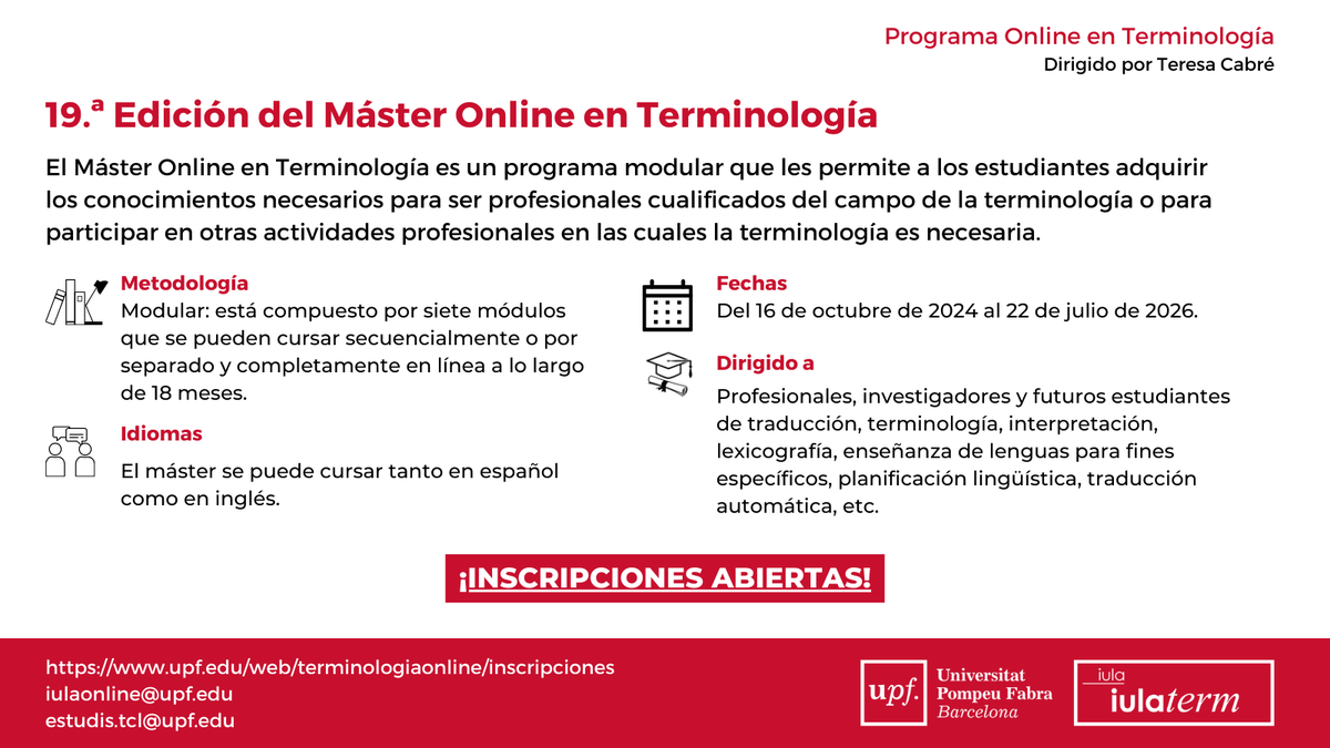 iulaonline_UPF's tweet photo. No te quedes sin cupo para la nueva edición 2024-2026 del Máster Online en Terminología. 

Don't miss out on your place for the new 2024-2026 edition of the Online Master in Terminology.

+ Info: https://t.co/65dixgeoP3
iulaonline@upf.edu; estudis.tcl@upf.edu https://t.co/mszcoR1i9k