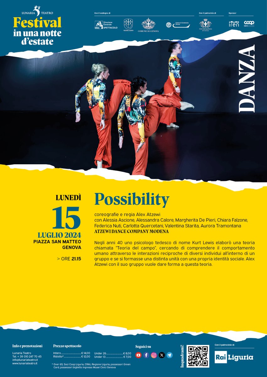 Seconda serata all'insegna della danza in Piazza San Matteo con Atzewi Dance Company:
"Possibility", coreografie e regia Alex Atzewi
lunedì 15 luglio ore 21.15
Info e prenotazioni: 010 247 70 45 / info@lunariateatro.it / lunariateatro.it