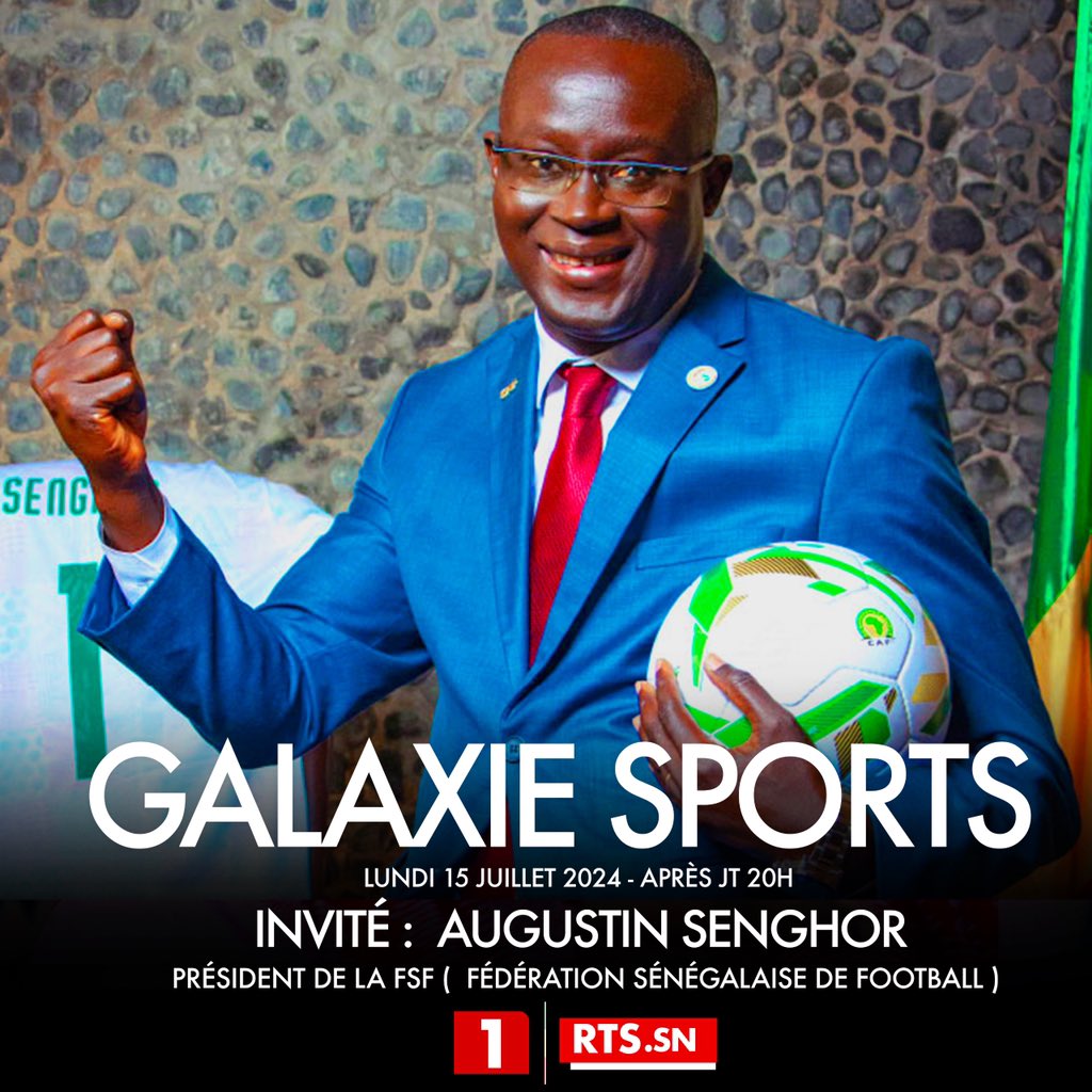RTS1_Senegal's tweet photo. Magazine | GALAXIE SPORTS 🏟️⚽️ 

Ce soir après le JT de 20h

Invité : @AugustinSengho2, président de la Fédération Sénégalaise de Football 

À suivre sur la RTS 1 et nos plateformes digitales.
TNT n°1 | Canal+ n°210 https://t.co/QSyLdLHnt2 https://t.co/d05idPYZAR