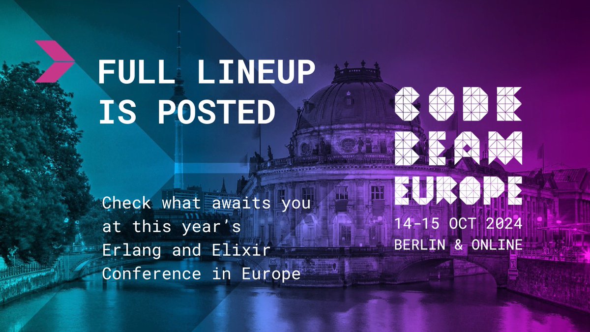 Code BEAM (@codebeamio) on Twitter photo 👉 codebeameurope.com 👈
Full lineup: revealed ✅
Early Bird ticket sale: open ✅ 
Diversity Programme: open ✅ 
Student Programme: open ✅ 
Call for Volunteers: open ✅ 
See you in Berlin?
#codebeam #codebeameurope #myelixirstatus #erlang #webeamtogether 👉 codebeameurope.com 👈
Full lineup: revealed ✅
Early Bird ticket sale: open ✅ 
Diversity Programme: open ✅ 
Student Programme: open ✅ 
Call for Volunteers: open ✅ 
See you in Berlin?
#codebeam #codebeameurope #myelixirstatus #erlang #webeamtogether