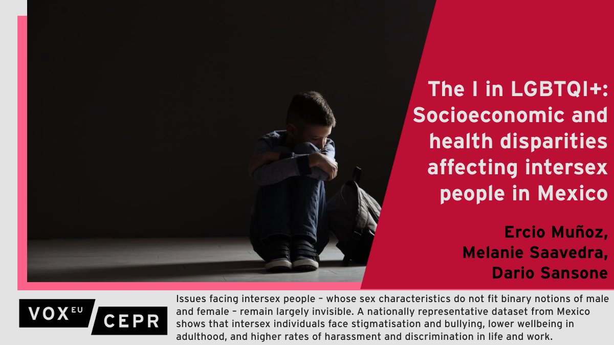 VoxEU (@voxeu) on Twitter photo Data from #Mexico show that #intersex individuals face lower wellbeing in adulthood and higher rates of harassment and #discrimination in health care an the workplace.
<a href="/ercio/">Ercio</a> <a href="/the_IDB/">Inter-American Development Bank</a>, Melanie Saavedra <a href="/uchile/">Universidad de Chile</a>, @SansoneEcon <a href="/UofEBusiness/">University of Exeter Business School</a>
ow.ly/jH4Z50SBcLP Data from #Mexico show that #intersex individuals face lower wellbeing in adulthood and higher rates of harassment and #discrimination in health care an the workplace.
<a href="/ercio/">Ercio</a> <a href="/the_IDB/">Inter-American Development Bank</a>, Melanie Saavedra <a href="/uchile/">Universidad de Chile</a>, @SansoneEcon <a href="/UofEBusiness/">University of Exeter Business School</a>
ow.ly/jH4Z50SBcLP