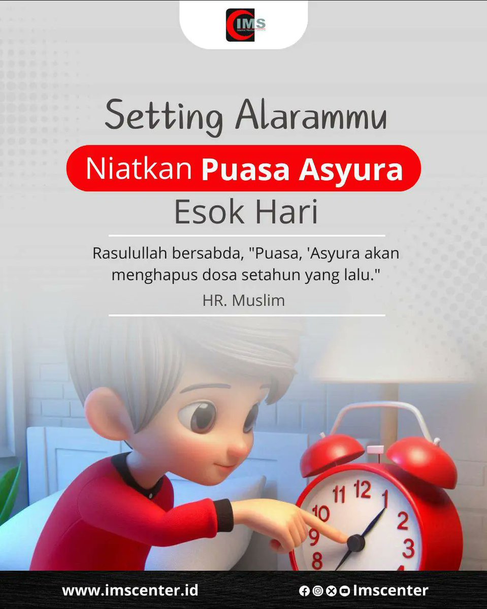 IMS_Center's tweet photo. Puasa Asyura, Sunnah yang Mulia! 
Dalam hadits yang diriwayatkan oleh Muslim, Rasulullah ﷺ bersabda, "Puasa Asyura, akan menghapuskan  dosa-dosa setahun yang telah lalu." Puasa Asyura jatuh pada tanggal 10 Muhar ram yang bertepatan pada hari Selasa, 16 Juli 2024. 
#asyura#puasa https://t.co/D0V18wGljn