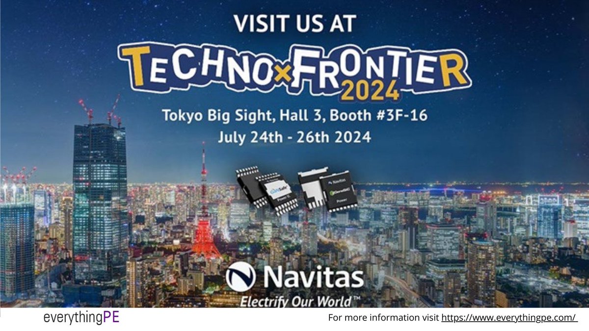 everything_PE_'s tweet image. Navitas Semiconductor to Showcase Cutting-Edge GaN and SiC Technologies at Japan&apos;s Techno-Frontier 2024

Read more: ow.ly/y3op50SBmoP

#navitas #technofrontier2024 #gantechnology #sictechnology #powerelectronics #japantradeshow #fastcharging #gansafe #ev