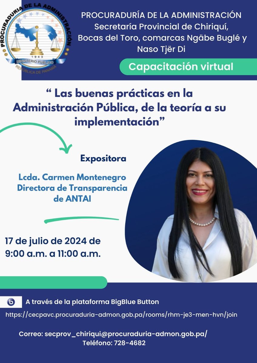 📚 Descubre cómo implementar las buenas prácticas en la Administración Pública con nuestra capacitación virtual el 17 de julio. 🕘 Horario: 9 a.m. - 11 a.m.

Regístrate ahora y amplía tus conocimientos. <a href="/ProcuadmonPma/">Procuraduría de la Admon.🇵🇦</a>