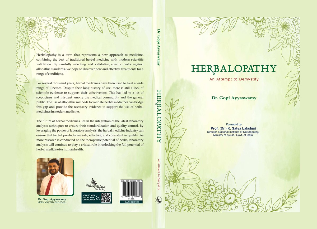 DRGOPIAYYASWAMY's tweet photo. The book
"Herbalopathy - An attempt to demystify."
This book is now available at Amazon, Flipkart, and all leading bookstores. 

Warm regards,
Dr.Gopi Ayyaswamy

Available on ⬇
Flipkart-
https://t.co/F4GNICgaUf
Amazon-
India-https://t.co/rmbqmwrJTa https://t.co/x6Ah1v0IBj