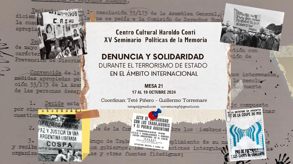 APDHArgentina's tweet image. #XVSeminarioPolíticasDeLaMemoria #CentroCulturalHaroldoConti

📢 Del 17 al 19 de octubre lxs esperamxs en la Mesa 21: DENUNCIA Y SOLIDARIDAD DURANTE EL TERRORISMO DE ESTADO EN EL ÁMBITO INTERNACIONAL 🌎✊

Coordinan:
👥 Teté Piñero y Guillermo Torremare 🙌