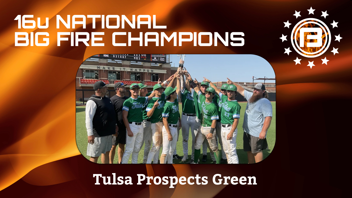🏆16U National Big Fire Champions🏆

Tulsa Prospects Green 🔥

#bigfire #champs