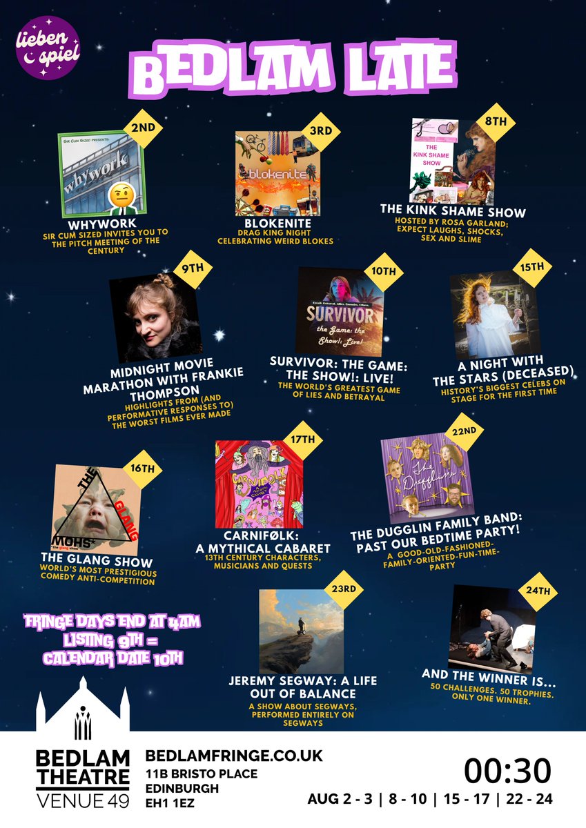 We're back! 

Once again we are taking over Bedlam Late with a series of one-off late-night alternative comedy and cabaret treats.

They all start at 00.30, they're an hour long - what more could you want?

Book your tickets here: bedlamfringe.co.uk/late 🌜🎟️🌛
