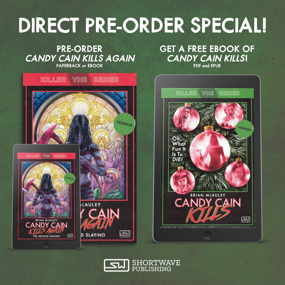 ShortwaveBooks's tweet photo. Want to catch up on Candy's festive activities before the sequel drops?

Happy Christmas in July! Every direct preorder of CANDY CAIN KILLS AGAIN now includes a free ebook of CANDY CAIN KILLS, thru July 31st!

This includes ALL previous direct preorders!
https://t.co/ZmhbL9oHA7 https://t.co/ZHqOnotbIa