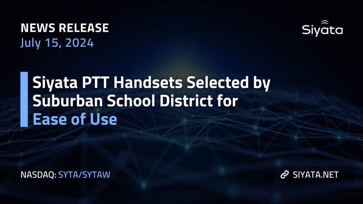 Siyata $SYTA | $SYTAW PTT Handsets Selected by Suburban School District for Ease of Use

Full Release: hubs.li/Q02Gy_jN0