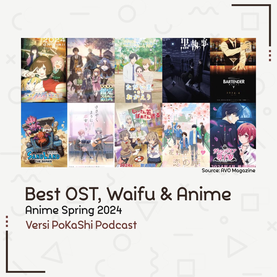 pokashipodcast's tweet image. Hey hey hey! Meski sedikit terlambat, tapi kami punya daftar OST, Waifu dan Anime terbaik untuk musim semi 2024 versi @ThymeSeyU dan @faizriyuunyan nih! Ada yang punya pendapat sama? Atau punya pendapat lain? Yuk berbagi di kolom reply!
.
#pokashi #bestost #bestwaifu #bestanime