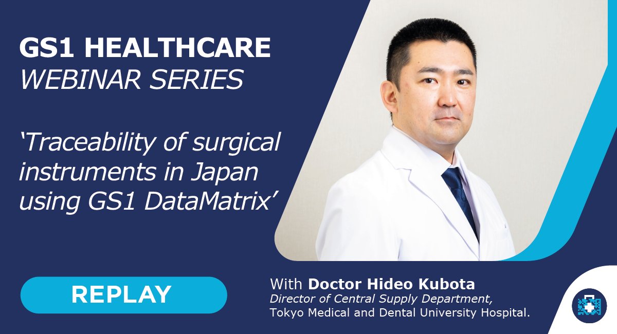 GS1Healthcare's tweet image. 💡 Missed our latest GS1 Healthcare Webinar on how Tokyo Medical and Dental University Hospital has transformed surgical instrument management using #GS1 #DataMatrix with Dr. Kubota, Director of Central Supply Department at TMDU?
Replay is here 👉 youtu.be/bnXI0iWxJJM