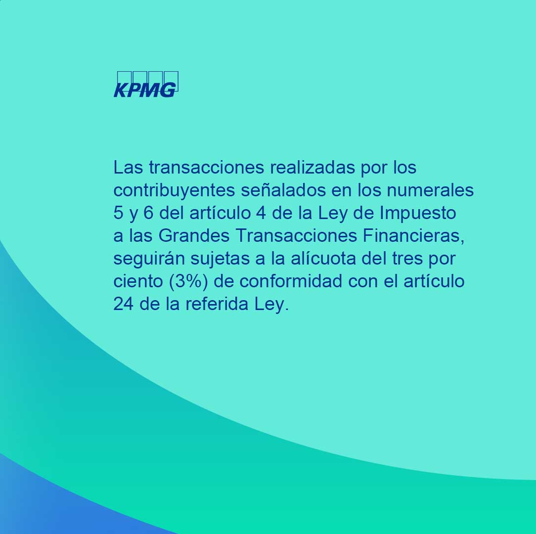 KPMG_VE's tweet photo. En #GacetaOficial N° 6.821 Extraordinario, fue publicado el Decreto N° 4.972 mediante el cual se fija en cero por ciento (0%) la alícuota del #IGTF

Descarga la gaceta completa: https://t.co/u7Dy2CjOKm https://t.co/Ol8orR1A5A