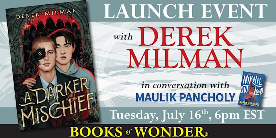 DerekMilman's tweet photo. A DARKER MISCHIEF official launch is tomorrow!
6 pm. @BooksofWonder.
I'll be in conversation with @MaulikPancholy!
We'll be dishing on secret societies, our time at Yale, writing queer characters, and then signing everyone's books!

Register: https://t.co/J2MXs5dAyC

@ireadya https://t.co/JzjP7oz2Wf