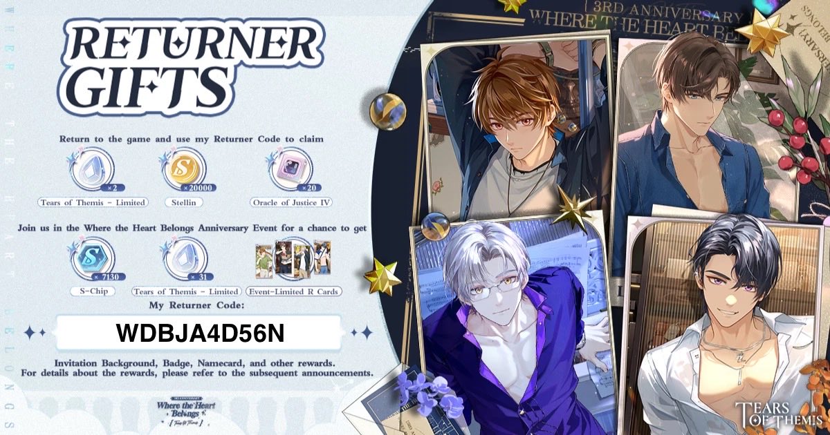 Wolfie185's tweet photo. Welcome back to Stellis! Here's a special Returner Gift for you. Log in now and participate in the "Where the Heart Belongs" Event! 
Link my exclusive Returner Code "WDBJA4D56N" to obtain the gift! #TearsOfThemis  #ToT3rdAnniv  Download link:https://t.co/nWetudO3zQ https://t.co/aGQ5BD88Bs