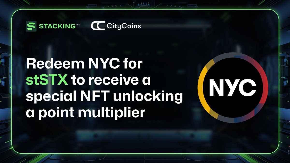 StackingDao's tweet photo. With NYC coins redemptions live, you can claim stSTX on @mineCityCoins  website to earn a special NFT. 🎁

Remember that a point multiplier will be unlocked for the NFTs based on their tiers.

Redeem NYC for stSTX here: https://t.co/1T5rMouL2v. https://t.co/eTfpm9aywe