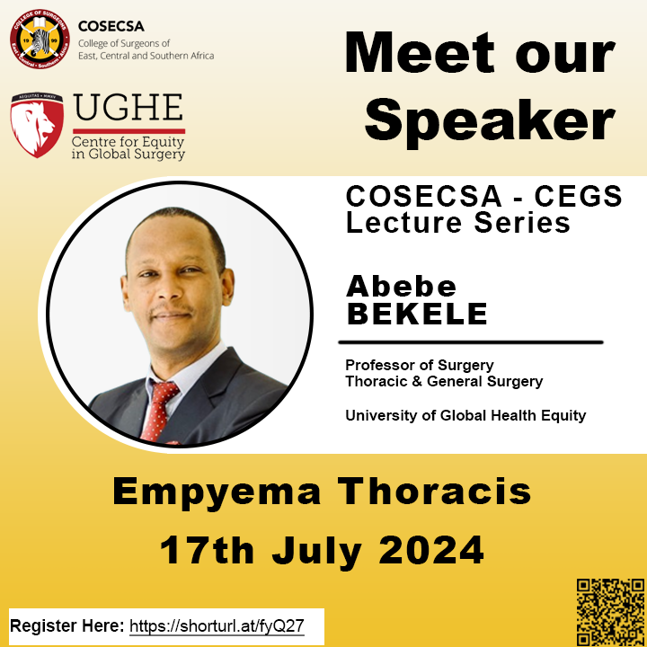 COSECSA (@cosecsa) on Twitter photo Join us for the Fifteenth Lecture of the 2024 COSECSA-CEGS Lectures series!
Prof. Abebe Bekele will be discussing Empyema Thoracis. Don't miss it!
 Date: Wednesday, 17th June 2024 
 Time: 2:30 PM EAT
 Register here: shorturl.at/fyQ27
#CEGS #EmpyemaThoracis #cosecsa Join us for the Fifteenth Lecture of the 2024 COSECSA-CEGS Lectures series!
Prof. Abebe Bekele will be discussing Empyema Thoracis. Don't miss it!
 Date: Wednesday, 17th June 2024 
 Time: 2:30 PM EAT
 Register here: shorturl.at/fyQ27
#CEGS #EmpyemaThoracis #cosecsa