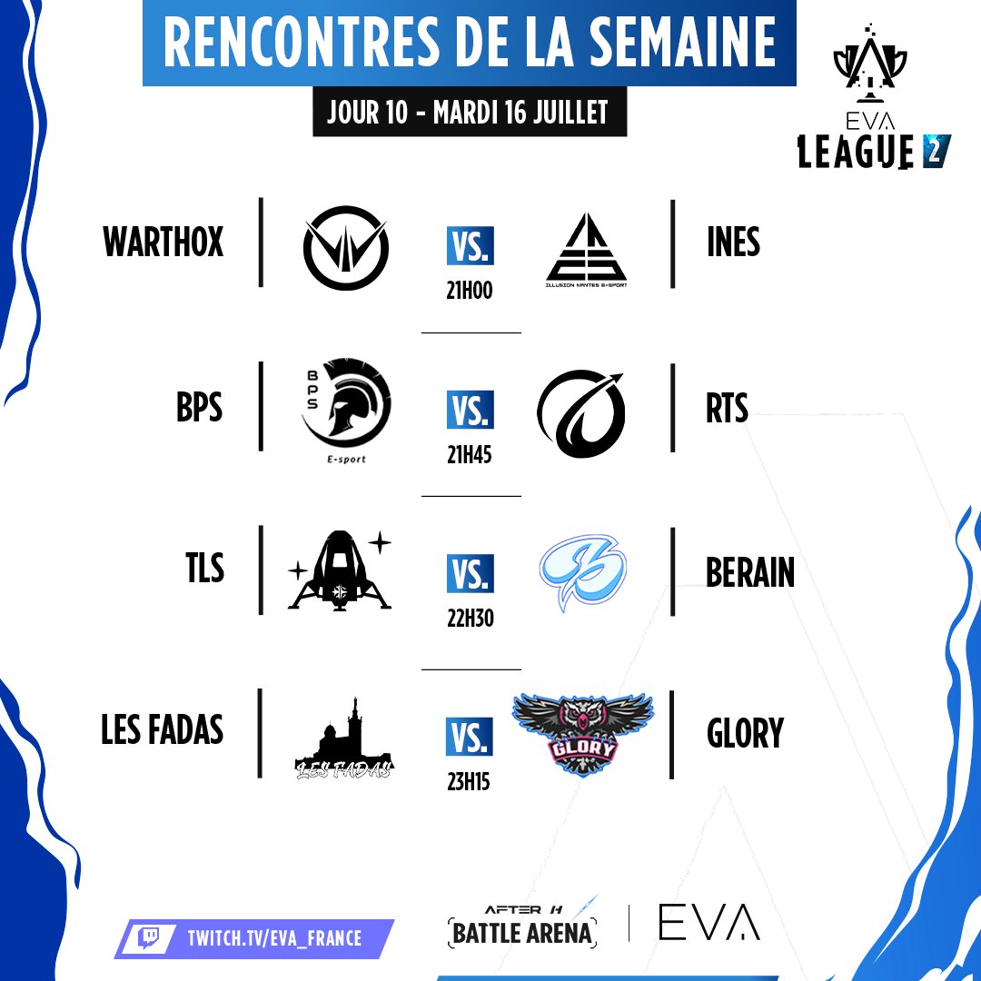 DEMAIN SOIR à 20h30 : 10ème journée d'EVA League 2 🚀

Dernière soirée de compétition avant une pause estivale, venez apprécier les matchs 🤩

▶️ Rendez-vous sur notre chaine Twitch 
🔗 twitch.tv/eva_france