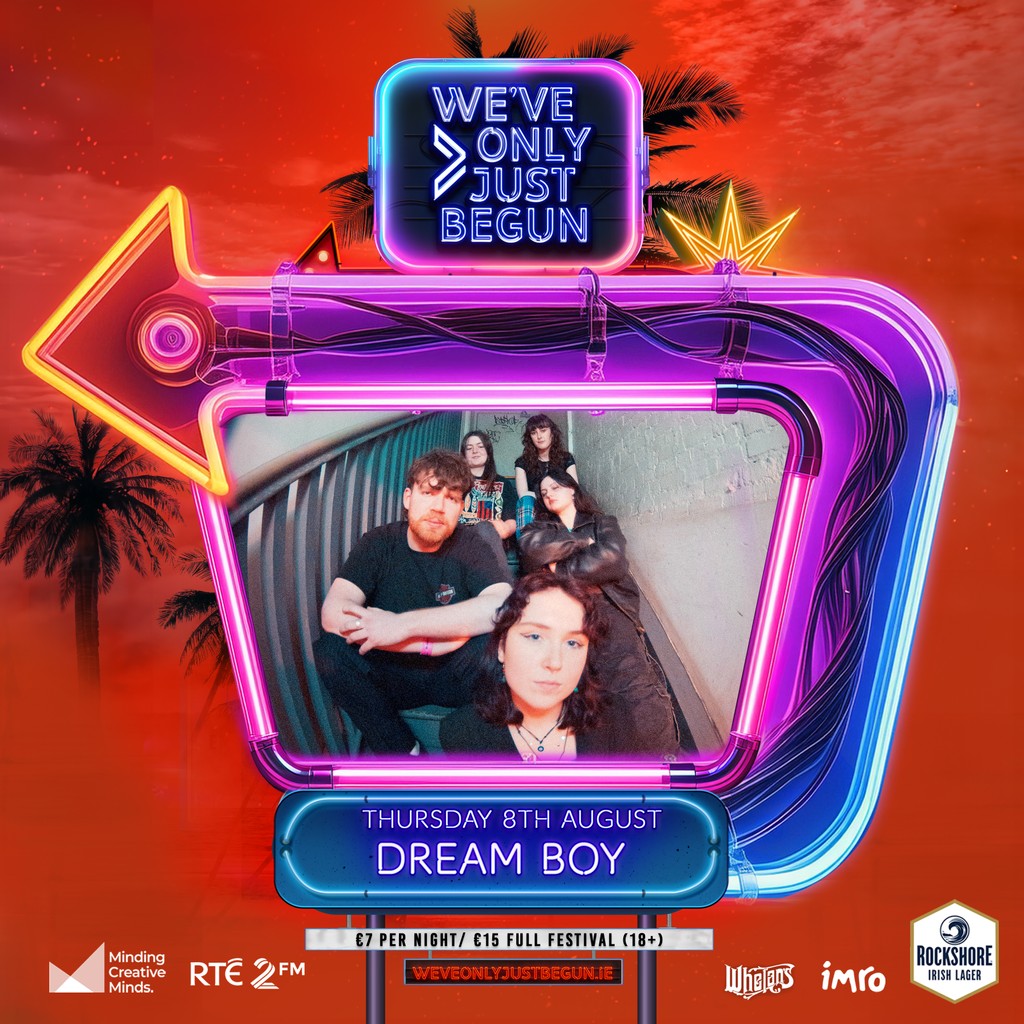 YOUR THURSDAY NIGHT UPSTAIRS STAGE! ❤️‍🔥

🔸EZRA WILLIAMS <a href="/Smooth_boiiiiii/">ezra williams</a>
🔺VI0LET <a href="/officialvi0let/">vi0let</a>
🔹EMMA NOODLES
🔅DREAM BOY
⁠
Full line-up &amp; tickets weveonlyjustbegun.ie/festival
⁠
Supported by @rte2fm @imroireland @mindingcreative @rockshore

*Upstairs free before 9pm*