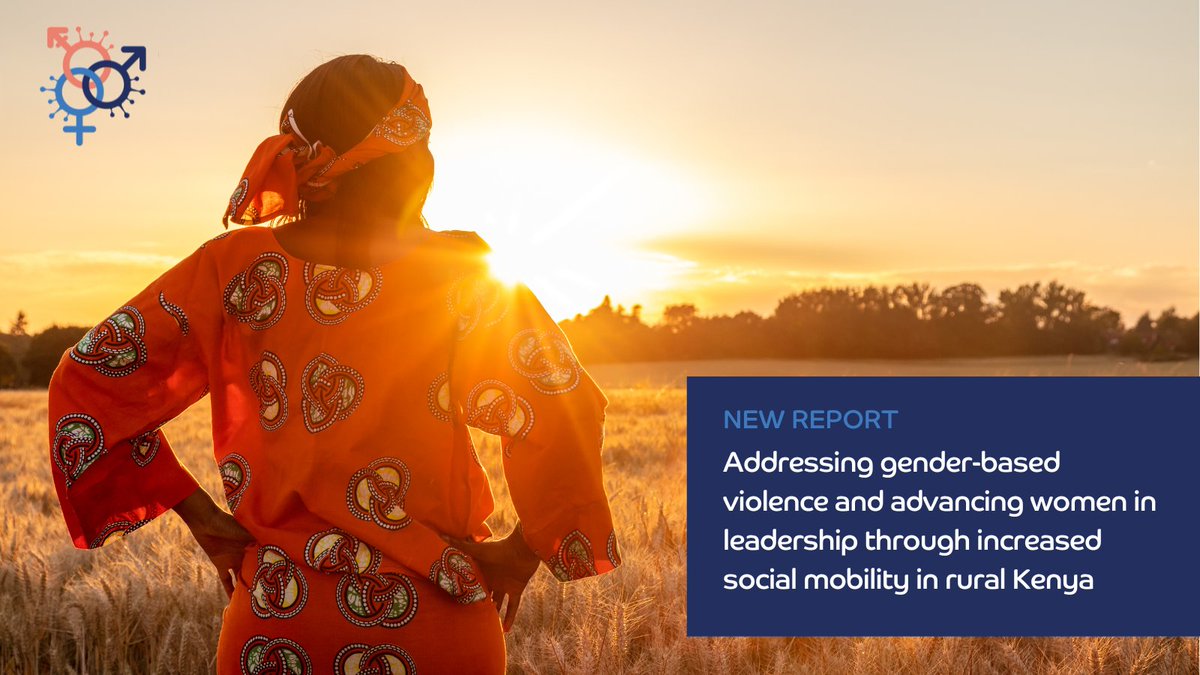 📢🚨NEW REPORT🚨📢 Addressing gender-based violence and advancing women in leadership through increased social mobility in rural Kenya

On the website now - genderandcovid-19.org/resources/addr…