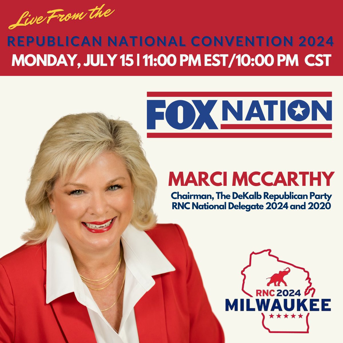 MarciMcCarthyUS's tweet photo. 🇺🇸 🐘Live from Milwaukee! I’m thrilled to announce that I’ll be joining @foxnation for opening night of the Republican National Convention as an On Air Panelist! 🇺🇸🐘

Tune in: 
✅ July 15, 2024
🕚 11:00 PM ET / 10:00 PM ET
#gapol #RNC2024 
@GaRepublicans @DeKalbGOP https://t.co/MZWIFZqB01