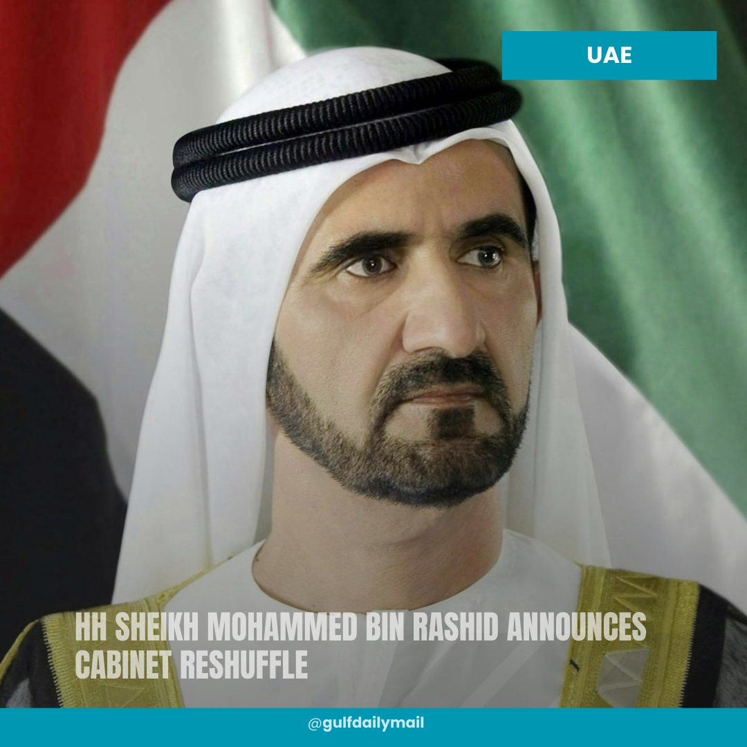 Big changes! <a href="/HHShkMohd/">HH Sheikh Mohammed</a> announces new cabinet reshuffle.
Read more at: gulfdailymail.com/mohammed-bin-r…
#UAE #Dubai #Leadership 
<a href="/HamdanMohammed/">Hamdan bin Mohammed</a> <a href="/ABZayed/">عبدالله بن زايد</a>
