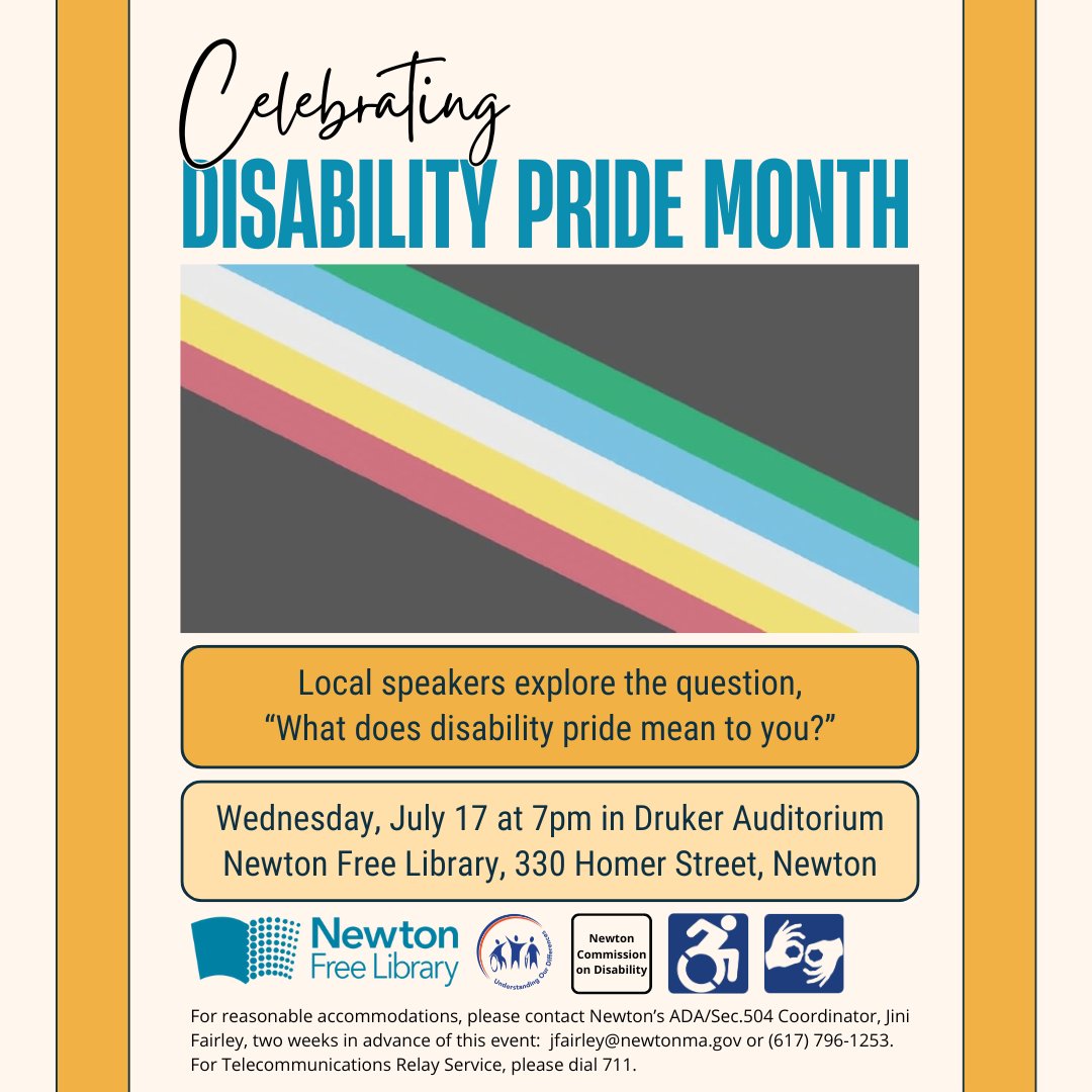 Newton Free Library (@newtonfreelib) on Twitter photo July is Disability Pride Month and the ADA's 34th anniversary. Join <a href="/UstandRDiffs/">Understanding Our Differences</a> and the Newton Commission on Disability for local speakers exploring disability pride 7PM Wed July 17th in the auditorium and on Zoom. Register and get access details: newtonfreelibrary.libcal.com/event/12651343 July is Disability Pride Month and the ADA's 34th anniversary. Join <a href="/UstandRDiffs/">Understanding Our Differences</a> and the Newton Commission on Disability for local speakers exploring disability pride 7PM Wed July 17th in the auditorium and on Zoom. Register and get access details: newtonfreelibrary.libcal.com/event/12651343
