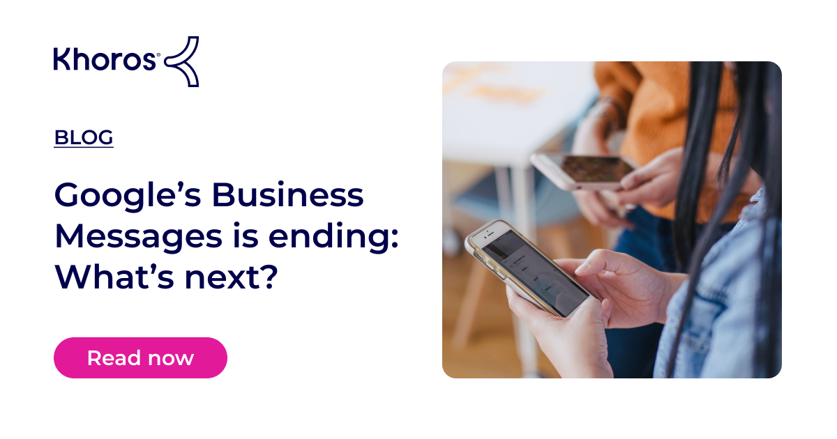 Khoros's tweet image. 🚨 @Google’s Business Messages is ending soon! 🚨 Read on how to prepare for the discontinuation of #GBM and explore alternative #messagingsolutions to keep your interactions seamless and effective in our latest blog: khoros.news/p9zq7zyy