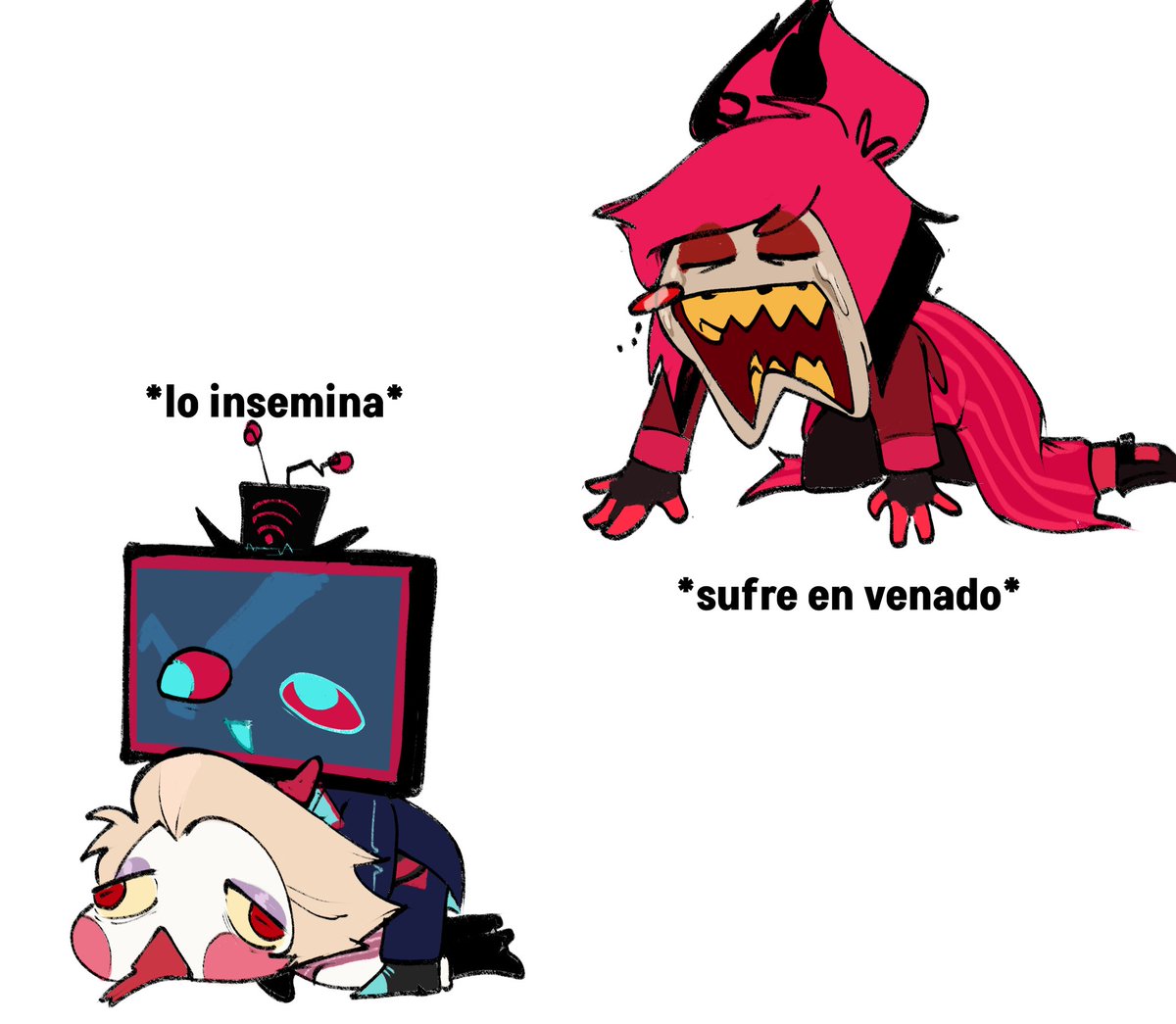 Alastor sufre, yo ser feliz ☺