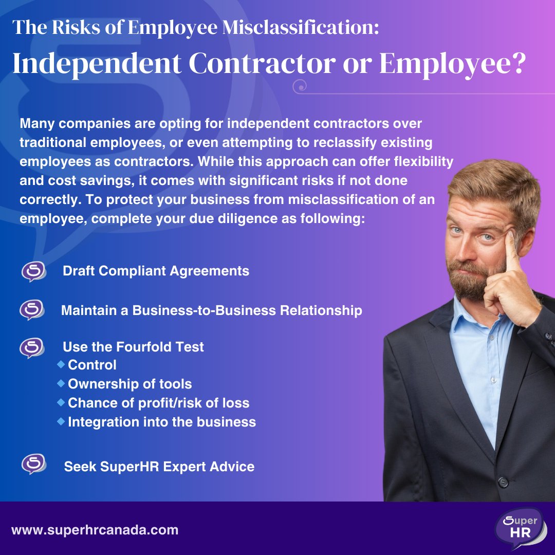 SuperHRCanada's tweet image. #EmployeeClassification hashtag#IndependentContractors hashtag#HRCompliance hashtag#SuperHRCanada