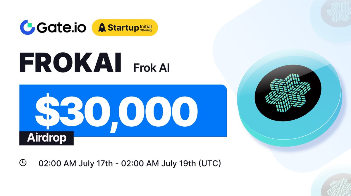 Gate_Launch's tweet photo. https://t.co/a1d9vDdxRr #Startup Free Offering: $FROKAI @FrokAIToken

🗓️Subscription: 2:00am, July 17-July 19 (UTC)
⏰Trading Starts: 6:00am, July 19 (UTC) 

Claim NOW: https://t.co/PSrWFlajyR
Details: https://t.co/esEpqHthl2

#GateioStartup #Gateio #Airdrop #launchpad https://t.co/tfkCfBieoW