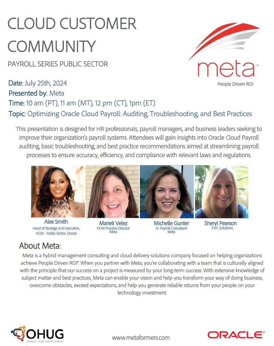 metaformers's tweet photo. New date and time - July 25th at 1pm ET.  Join our team and Oracle for a cloud customer community event - Optimizing Oracle Cloud Payroll: Auditing, Troubleshooting, and Best Practices https://t.co/X0maFlnz8g