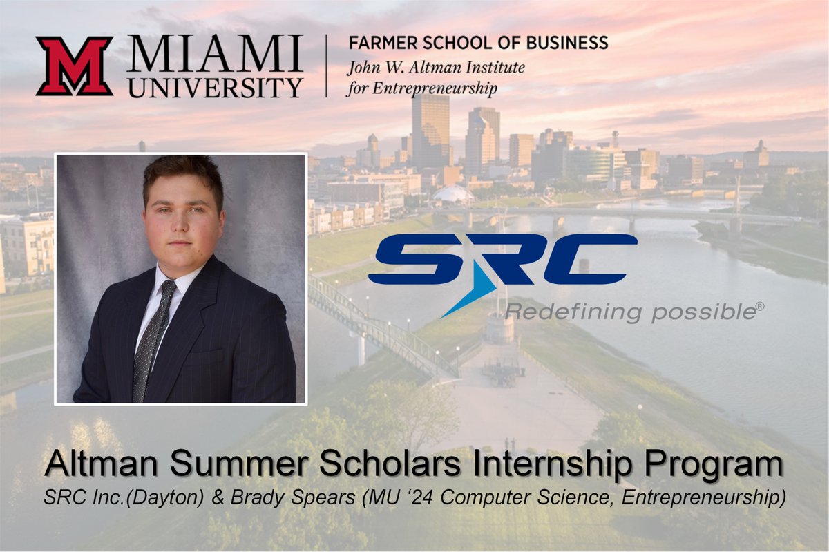 MiamiU_ENT's tweet photo. @MiamiUniversity @FarmerSchoolMU #entrepreneurship co-major Brady Spears MU ‘25 is interning with @SRCdefense in Dayton as part of the Altman Summer Scholars Internship Program. For more info, visit https://t.co/68kqLwAEzn #LoveandHonor @StartupCincy @MiamiAlum https://t.co/GKIB7yAKZZ