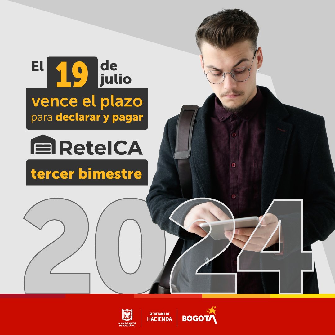 HaciendaBogota's tweet photo. Este viernes, 19 de julio, vence el plazo para declarar y pagar el #ReteICA #Bogotá, del tercer bimestre.
Liquida, presenta y paga en 👇
https://t.co/llAxXn7Hrl https://t.co/XcPRVabJp2