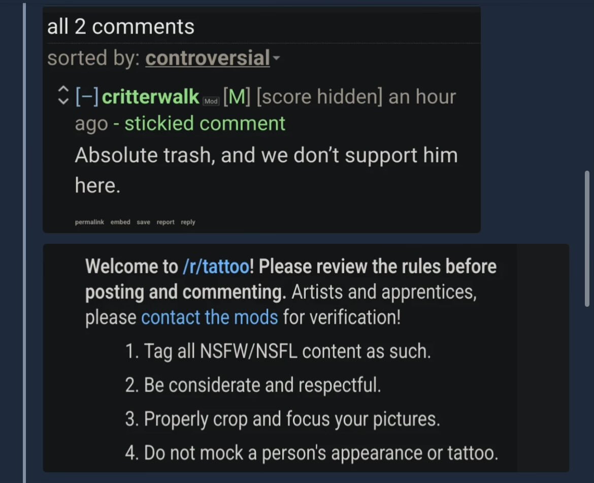 He was banned from r/tattoos for this post..