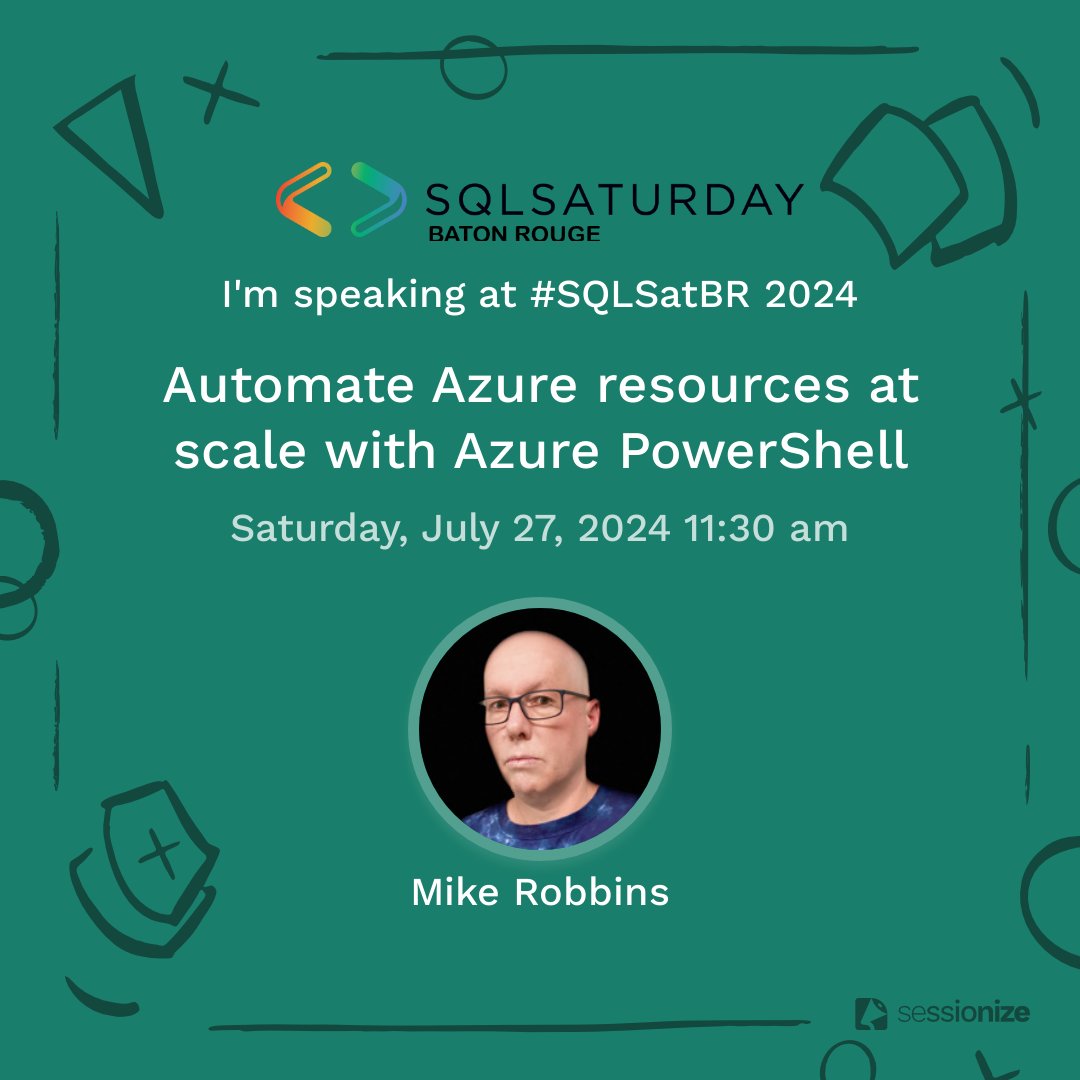Mike F. Robbins (@mikefrobbins) on Twitter photo I'm presenting "Automate #Azure resources at scale with Azure #PowerShell" at #SQLSatBR on Saturday, July 27th: sqlsaturday.com/2024-07-27-sql… <<-- There's an all-day dedicated PowerShell track featuring <a href="/swsamwa/">Sean Wheeler - sdwheeler@fosstodon.org</a>, <a href="/stevenjudd/">Steven Judd</a>, myself, <a href="/PSJamesP/">James Petty</a>, & <a href="/DBAduck/">Ben Miller</a>. I'm presenting "Automate #Azure resources at scale with Azure #PowerShell" at #SQLSatBR on Saturday, July 27th: sqlsaturday.com/2024-07-27-sql… <<-- There's an all-day dedicated PowerShell track featuring <a href="/swsamwa/">Sean Wheeler - sdwheeler@fosstodon.org</a>, <a href="/stevenjudd/">Steven Judd</a>, myself, <a href="/PSJamesP/">James Petty</a>, & <a href="/DBAduck/">Ben Miller</a>.