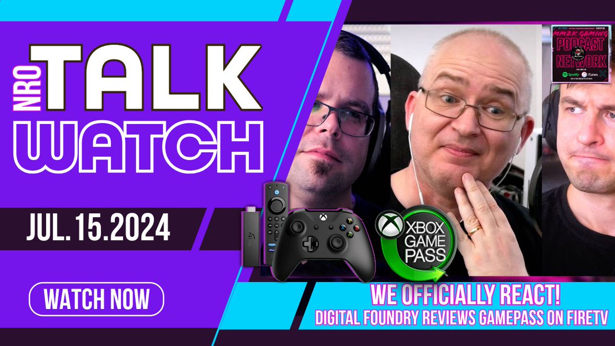 MM2K's tweet image. MEMBERS LIVE - 🔴Xbox On FireTv Rated By Digital Foundry - We React | #NROTalkWatch . 

youtube.com/live/YHZLvPrGv… 

@juice32877 @Doreaga_Sr @RON_SLUSHER @Lofi_Monk @revrendwoods @seandagamer @GeekDaSneak @PaulGForever @TwistedSyn87