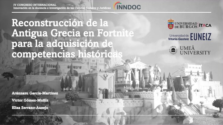Reconstrucción de la Antigua Grecia en Fortnite para la adquisición de competencias históricas

📝 <a href="/AranchaDev/">Arancha</a> (<a href="/itaca_ubu/">ITACA</a>), Víctor Gómez-Muñiz (<a href="/euneiz_uni/">EUNEIZ Universidad</a>) y Elisa Serrano-Ausejo (<a href="/umeauniversitet/">Umeå universitet</a>)

📲youtu.be/azUqflf2nnw