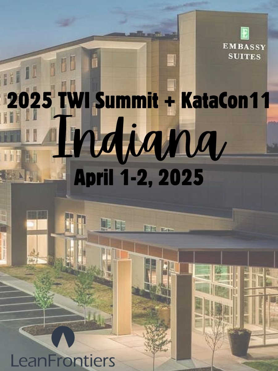 leanfrontiers's tweet photo. 2025 TWI and KATA! 

https://t.co/2erhroMVm3

#twi #kata #katacon11 #twisummit2025 #summit #indianasummit https://t.co/40RcruXRwa
