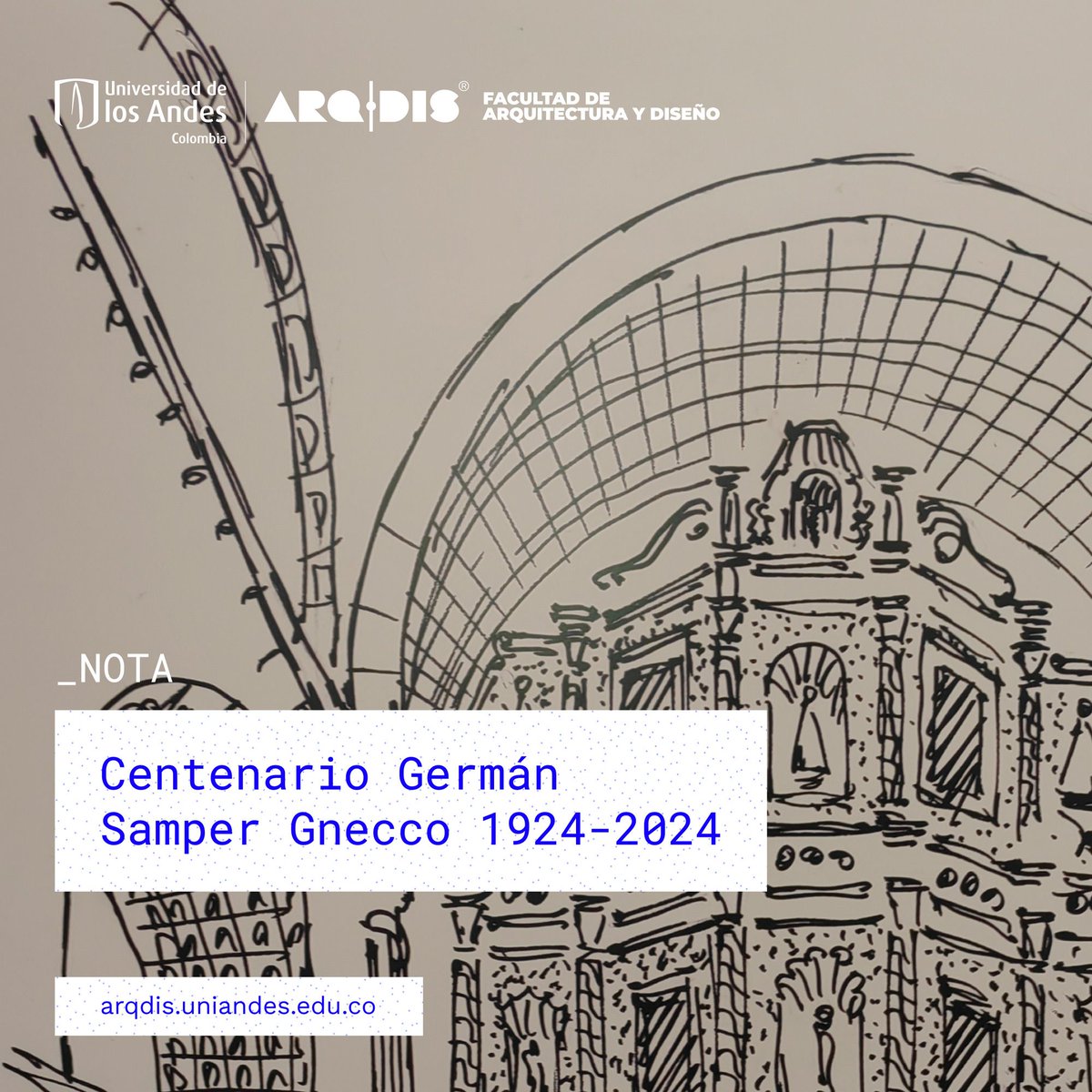 ArqDisUA's tweet photo. #NotaARQDIS | Este año se celebró el Centenario de Germán Samper Gnecco, uno de los arquitectos más importantes de #Colombia. Esta celebración trae consigo el lanzamiento de la obra Croquis de viaje. Más información en 👉 https://t.co/BhdHvi7LiB

#Arquitectura #ARQDISuniandes https://t.co/e2GA1xrveS