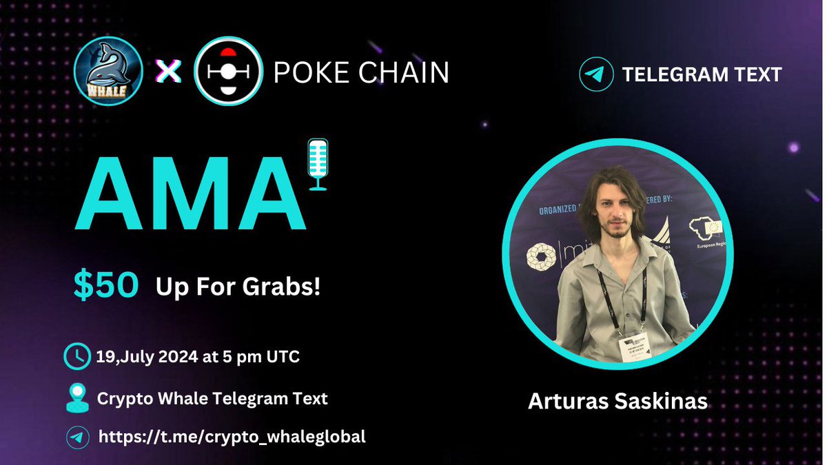 CryptoWhale1988's tweet photo. 🎙️Join us for the Telegram Text AMA with #Poke Chain

🕰️  19.07.2024 at 5 pm UTC 
❤️‍🩹 Rewards : 50 USDT 
🏠Venue: @crypto_whaleglobal
👨‍💻 Guest : Arturas Saskinas

〽️Rules:
1⃣ Follow

✅ @CryptoWhale1988 
✅ @pokechainNFT
2⃣ Like &amp; RT
3⃣ Comment Ques &amp; Tag 3 Friends (Max 3) https://t.co/CDv5u6pH36