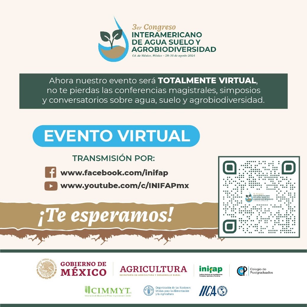 💦🌱Nos complace anunciar que, adaptándonos a los nuevos tiempos y buscando la mayor comodidad para nuestros asistentes, el Congreso Interamericano de #Agua, #Suelo y #Agrobiodiversidad 2024 se realizará en modalidad virtual.💻👇👇
congresosuelo.inifap.gob.mx